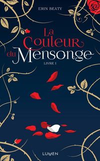 Produktbild: La couleur du mensonge. Tome 1