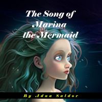 Produktbild: The Song of Marina the Mermaid