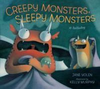 Produktbild: Yolen, J: Creepy Monsters, Sleepy Monsters
