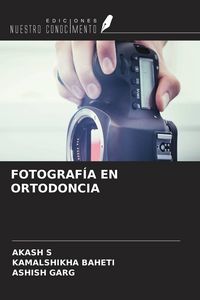 Produktbild: FOTOGRAF&Iacute;A EN ORTODONCIA