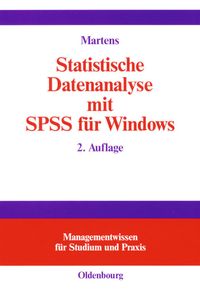 Bild vom Artikel Statistische Datenanalyse mit SPSS für Windows vom Autor Jul Martens