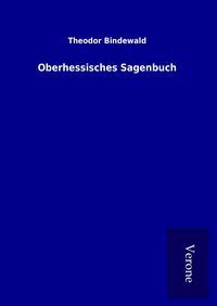Produktbild: Oberhessisches Sagenbuch