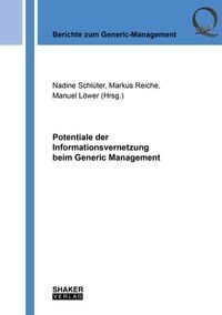 Produktbild: Potentiale der Informationsvernetzung beim Generic Management