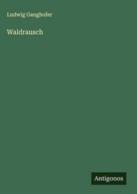 Produktbild: Waldrausch