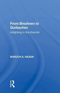 Produktbild: Hazan, B: From Brezhnev to Gorbachev