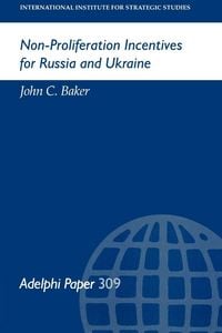 Produktbild: Non-Proliferation Incentives for Russia and Ukraine