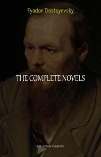 Produktbild: Complete Novels of Fyodor Dostoyevsky
