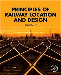 Produktbild: Principles of Railway Location and Design