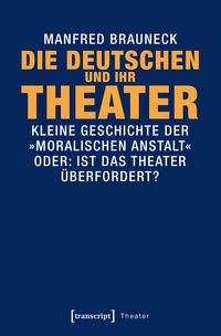Produktbild: Die Deutschen und ihr Theater