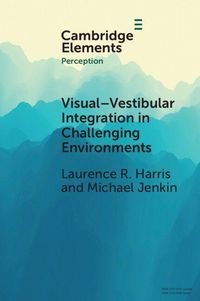 Produktbild: Visual-vestibular Integration in Challenging Environments