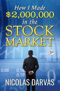Produktbild: How I Made $2,000,000 in the Stock Market