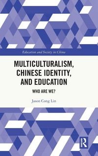 Produktbild: Multiculturalism, Chinese Identity, and Education