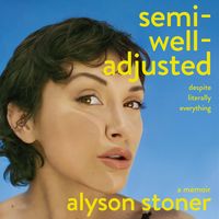 Produktbild: Semi-Well-Adjusted Despite Literally Everything