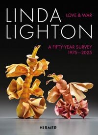Produktbild: Linda Lighton - A Fifty Year Survey, 1975-2025