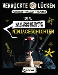 Bild vom Artikel Verrückte Lücken - Total maskierte Ninjageschichten vom Autor Jens Schumacher