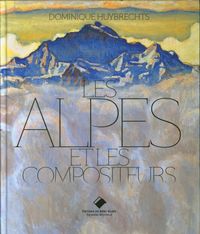 Produktbild: Les Alpes et les compositeurs