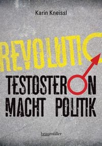 Produktbild: Testosteron Macht Politik