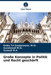 Produktbild: Gro&szlig;e Konzepte in Politik und Recht gesch&auml;rft