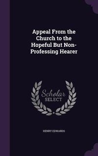 Produktbild: Appeal From the Church to the Hopeful But Non-Professing Hearer