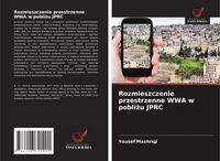 Produktbild: Rozmieszczenie przestrzenne WWA w pobli&iquest;u JPRC