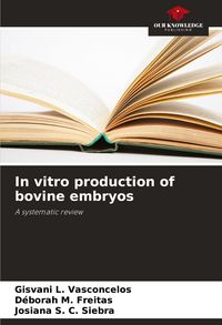 Produktbild: In vitro production of bovine embryos