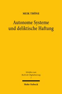 Produktbild: Autonome Systeme und deliktische Haftung