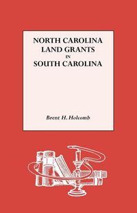 Produktbild: North Carolina Land Grants in South Carolina