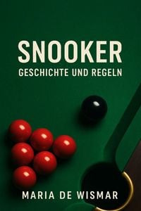 Produktbild: Snooker - Geschichte und Regeln