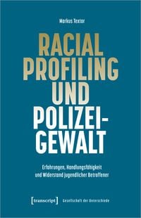 Produktbild: Racial Profiling und Polizeigewalt