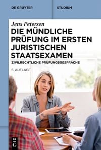 Produktbild: Die m&uuml;ndliche Pr&uuml;fung im ersten juristischen Staatsexamen
