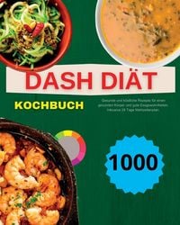 Produktbild: Dash Di&auml;t Kochbuch