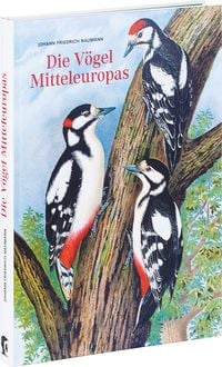 Produktbild: Johann Friedrich Naumann &ndash; Die V&ouml;gel Mitteleuropas