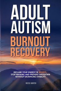 Produktbild: Adult Autism Burnout Recovery