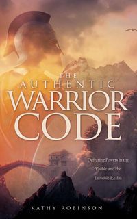 Produktbild: The Authentic Warrior Code
