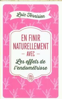 Produktbild: En finir naturellement avec les effets de l'endom&eacute;triose