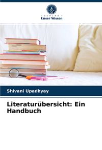 Produktbild: Literatur&uuml;bersicht: Ein Handbuch