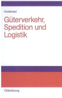 Produktbild: G&uuml;terverkehr, Spedition und Logistik