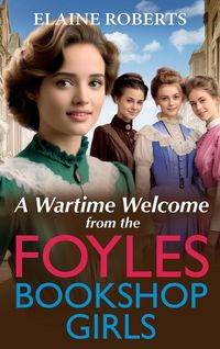 Produktbild: A Wartime Welcome from the Foyles Bookshop Girls