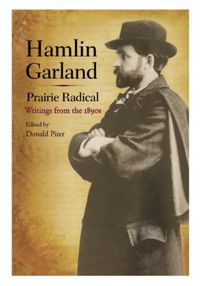 Produktbild: Garland, H: Hamlin Garland, Prairie Radical