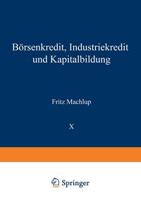 Produktbild: B&ouml;rsenkredit, Industriekredit und Kapitalbildung