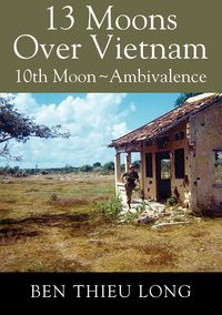Produktbild: 13 Moons Over Vietnam: 10th Moon ~ Ambivalence