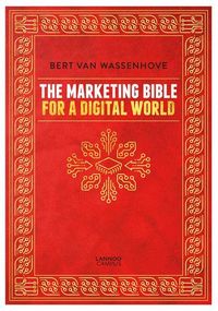 Produktbild: Wassenhove, B: Marketing Bible for a Digital World
