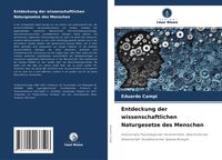 Produktbild: Entdeckung der wissenschaftlichen Naturgesetze des Menschen