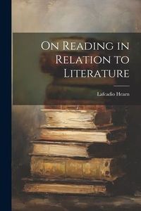 Produktbild: On Reading in Relation to Literature