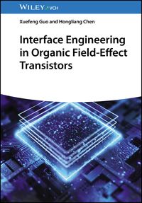 Produktbild: Interface Engineering in Organic Field-Effect Transistors
