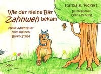Produktbild: Wie der kleine B&auml;r Zahnweh bekam - Neue Abenteuer vom kleinen B&auml;ren Stups