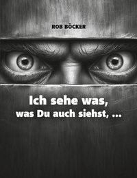 Produktbild: Ich sehe was, was Du auch siehst, ...