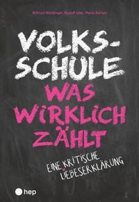 Produktbild: Volksschule &ndash; was wirklich z&auml;hlt