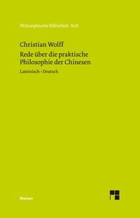 Produktbild: Oratio de sinarum philosophia practica. Rede &uuml;ber die praktische Philosophie der Chinesen