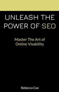 Produktbild: Unleash The Power of SEO